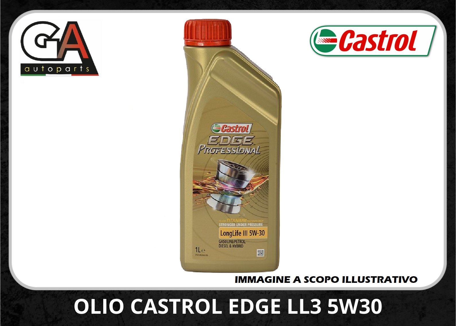 Olio Motore 5W30 Castrol EDGE Professional Titanium FST Longlife 3 LL03  15CA7B - Ricambi Auto GAutopartsProdotto